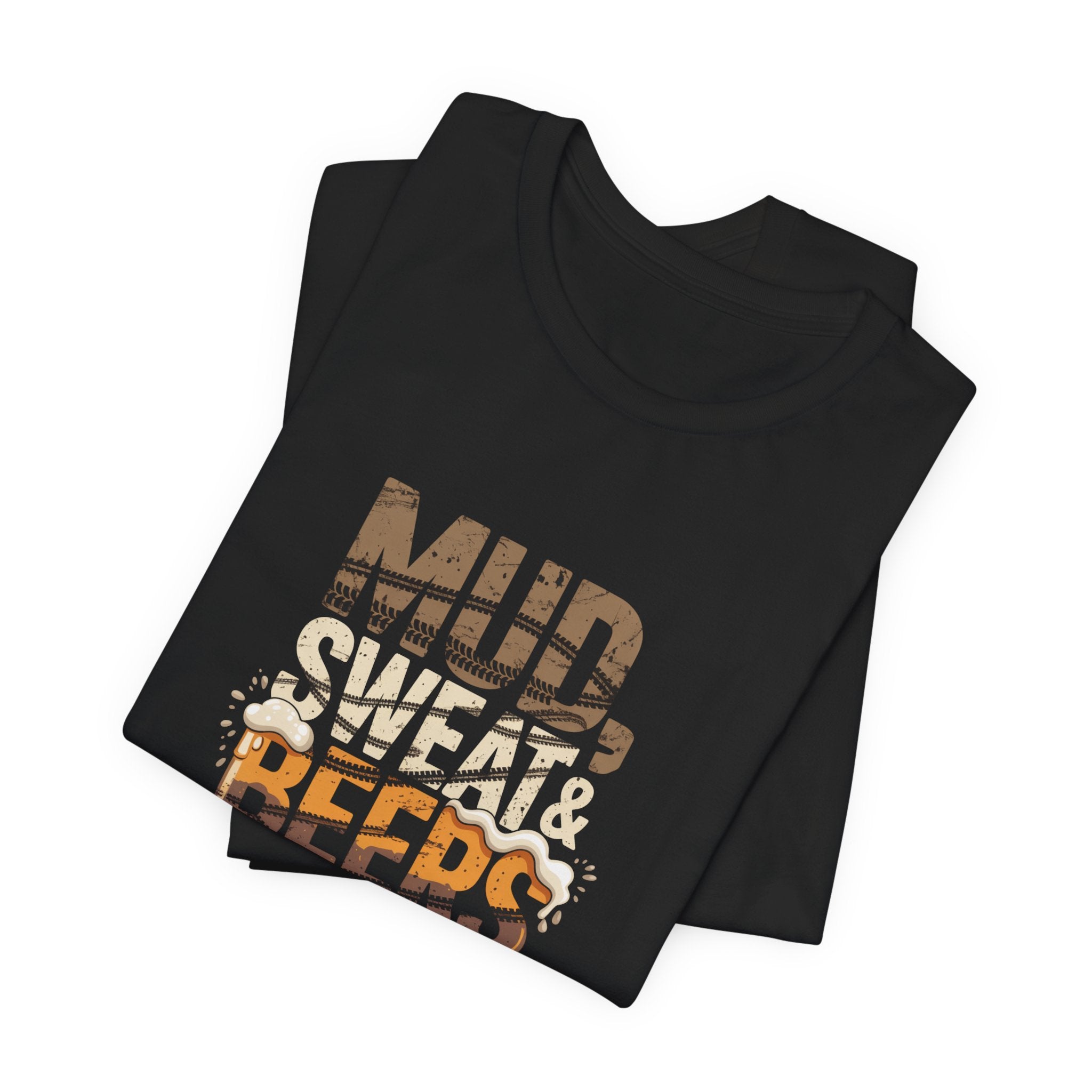 Mud, Sweat & Beers T-Shirt — Off-Road, BBQ & Beer Festival Tee