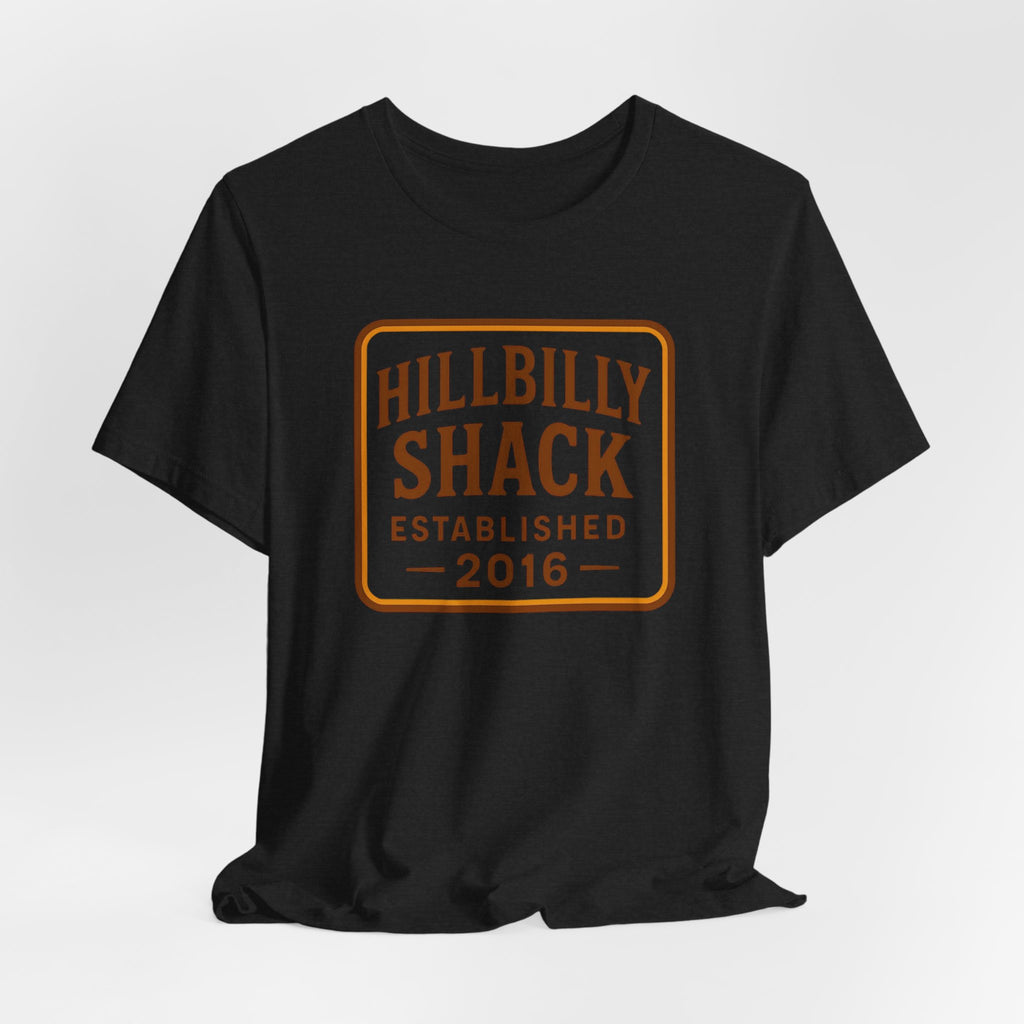 Hillbilly Shack Established 2016 Tee