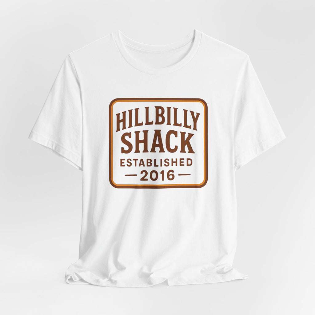Hillbilly Shack Established 2016 Tee