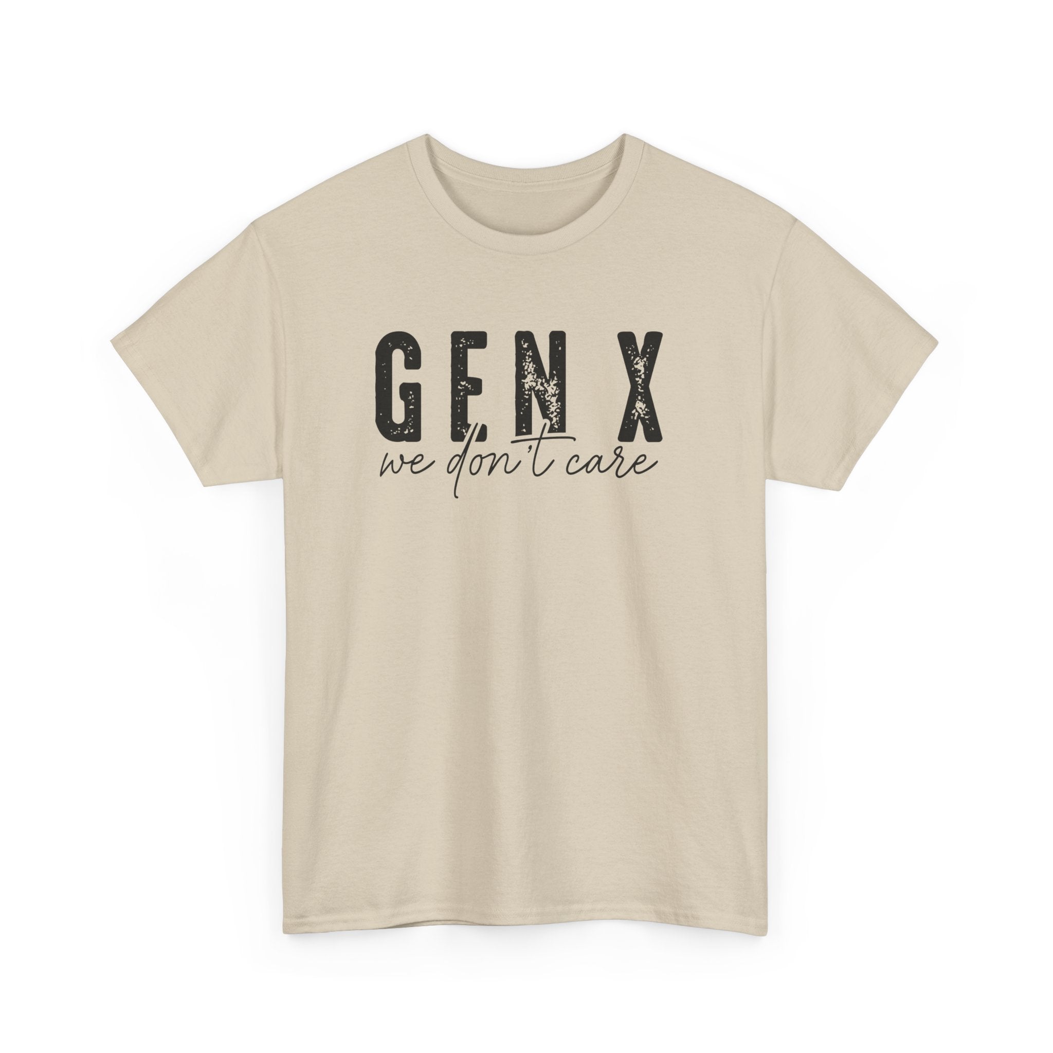 Gen X 'We Don't Care' T-Shirt