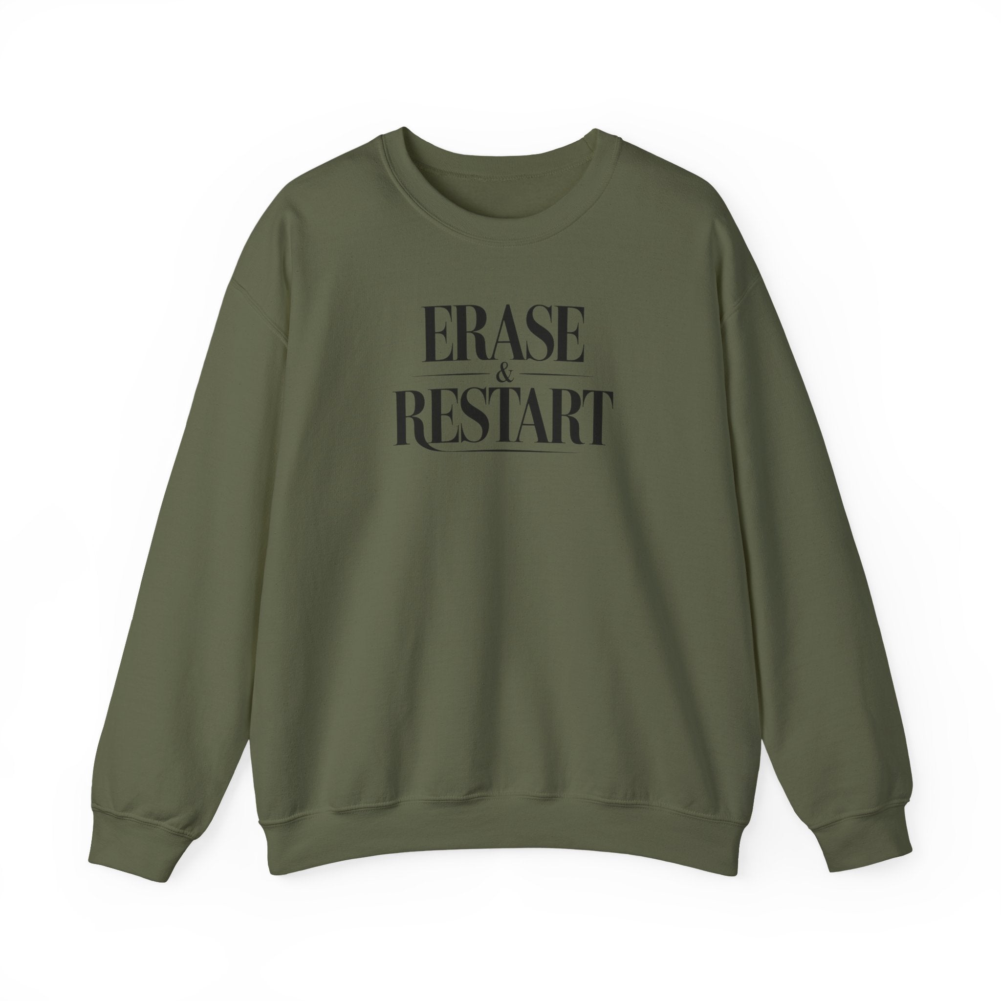 Crewneck Sweatshirt "Erase & Restart" – Minimalist Motivational Pullover