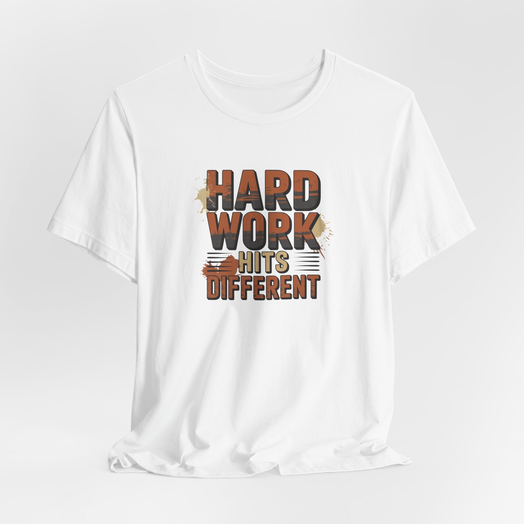 Hard Work Hits Different T-Shirt — Motivational Graphic Tee