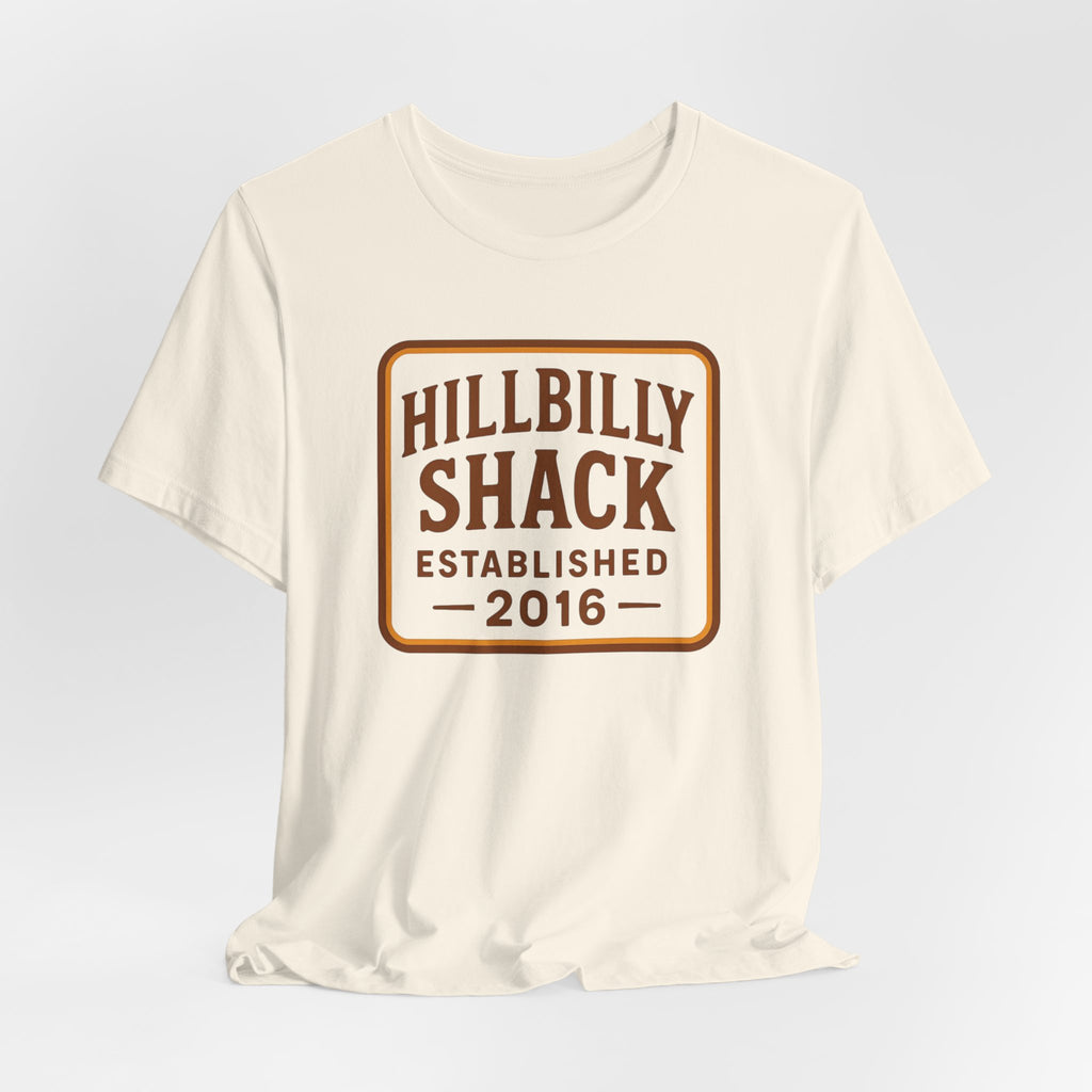 Hillbilly Shack Established 2016 Tee