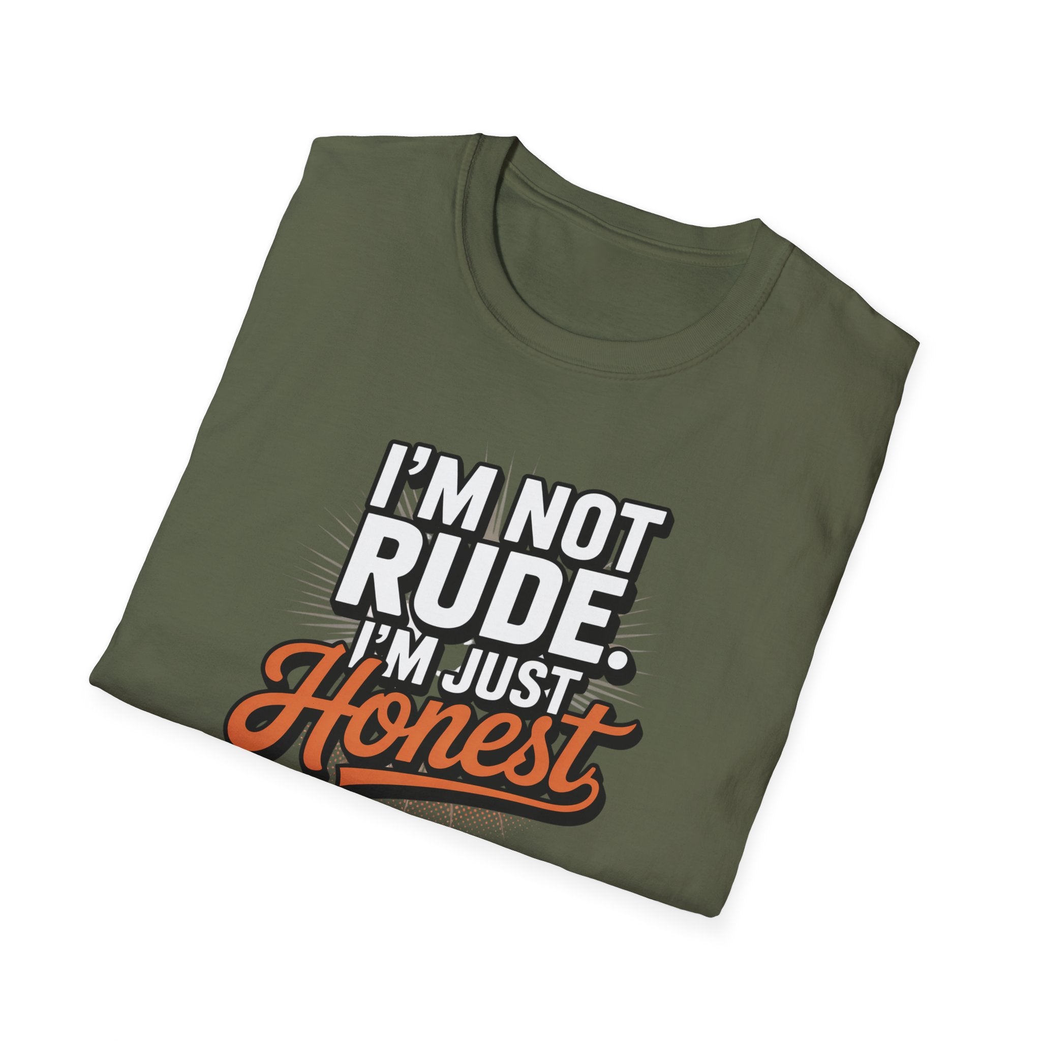 I'm Not Rude I'm Just Honest T-Shirt — Funny Sarcastic Graphic Tee